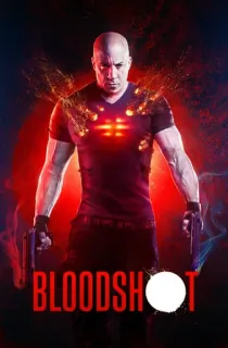 Bloodshot (2020) BluRay Dual Audio [Hindi ORG. + English] Full Movie 480p [450MB] | 720p [1.1GB] | 1080p [2.3GB] | 2160p 4K [5.6GB]