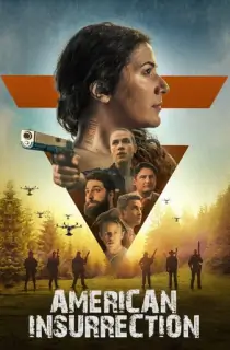 American Insurrection (2021) BluRay Dual Audio [Hindi ORG. + English] Full Movie 480p [400MB] | 720p [1.1GB] | 1080p [2.5GB]