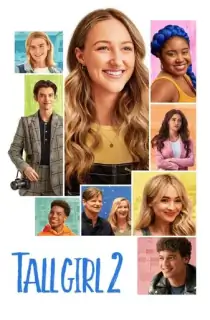 Tall Girl 2 (2022) WEB-DL Dual Audio [Hindi ORG. + English] Full Movie 480p [300MB] | 720p [1.1GB] | 1080p [2GB] | 2160p 4K [9.2GB]