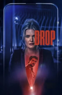 Drop (2025) Dual Audio [Hindi ORG. + English] Full Movie WEB-DL 480p [350MB] | 720p [950MB] | 1080p [2GB] | 2160p 4K [10.8GB]
