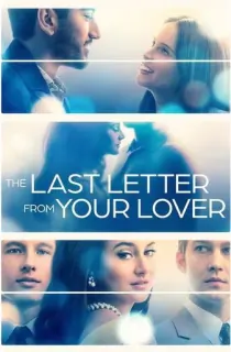 The Last Letter from Your Lover (2021) WEB-DL Dual Audio [Hindi ORG. + English] Full Movie 480p | 720p | 1080p