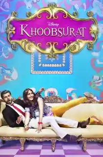 Khoobsurat (2014) Hindi Full Movie 480p [500MB] | 720p [1.1GB] | 1080p [2.2GB]