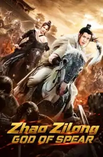 Zhao Zilong God of Spear (2022) WEB-DL Dual Audio [Hindi ORG. + Chinese] Full Movie 480p | 720p | 1080p
