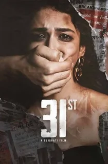 31st (2024) Gujarati WEB-DL Full Movie 480p [450MB] | 720p [1.3GB] | 1080p [2.8GB]