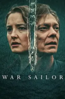 War Sailor (2023) Season 1 Multi Audio (Hindi-English-Norwegian) WeB-DL 480p [220MB] || 720p [400MB] || 1080p [3GB]
