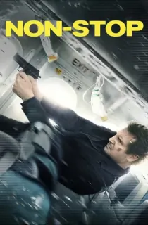 Non-Stop (2014) BluRay Dual Audio {Hindi-English} 480p [450MB] | 720p [1.1GB] | 1080p [2.2GB]