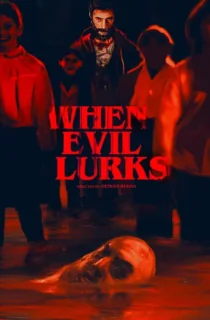 When Evil Lurks (2023) BluRay Multi Audio [Hindi ORG. + Spanish + Tamil + Telugu] Full Movie 480p [550MB] | 720p [1GB] | 1080p [1.5GB]
