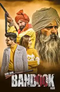 Bande Khani Bandook Nagni (2023) Punjabi Full Movie WEB-DL 480p [400MB] | 720p [1GB] | 1080p [2.2GB]