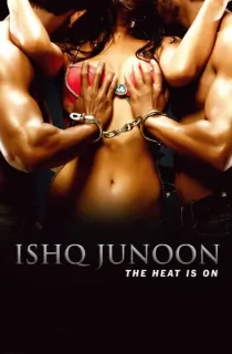 Ishq Junoon (2016) WEB-DL Hindi Full Movie 480p [350MB] | 720p [850MB] | 1080p [1.8GB]