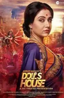 Doll’s House (Based on a play by Henrik Ibsen) (2018) WEB-DL Hindi Full Movie 480p | 720p | 1080p