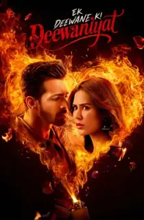 Ek Deewane Ki Deewaniyat (2025) Hindi Full Movie WEB-DL 480p [500MB] | 720p [1.1GB] | 1080p [2.6GB] | 2160p 4K [2GB]