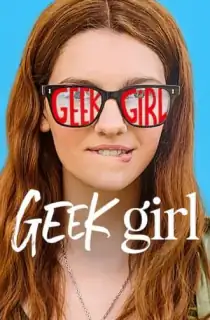 Geek Girl – Netflix Original (2024-Series) Season 1 MULTi Audio {Hindi + English + Tamil + Telugu} 720p | 1080p WEB-DL
