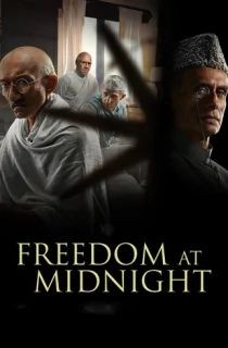 Freedom at Midnight (Season 1-2) Hindi Complete WEB Series 480p | 720p | 1080p WEB-DL
