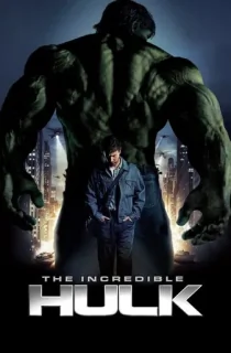 The Incredible Hulk (2008) REMASTERED BluRay Dual Audio [Hindi ORG. + English] Full Movie 480p [400MB] | 720p [1.2GB] | 1080p [2.4GB]