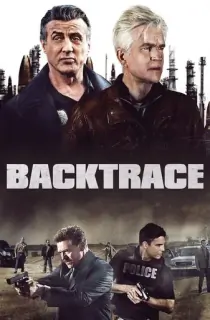 Backtrace (2018) BluRay Dual Audio [Hindi ORG. + English] Full Movie 480p [350MB] | 720p [900MB] | 1080p [1.9GB]