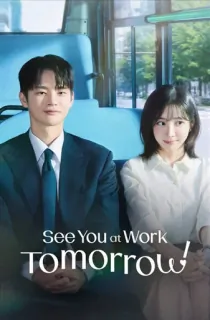 See You at Work Tomorrow! (2026) Season 1 Multi Audio [Hindi ORG. + English + Korean] Complete Amazon Prime WEB Series 480p | 720p | 1080p WEB-DL