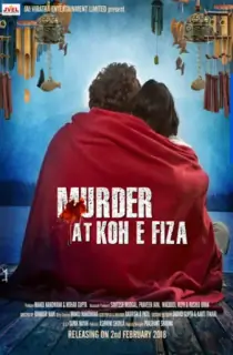 Murder at Koh E Fiza (2022) WEB-DL Hindi Full Movie 480p | 720p | 1080p