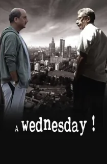 A Wednesday (2008) WEB-DL Hindi Full Movie 480p | 720p | 1080p