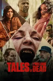 Tales Of The Walking Dead (2022) Seasons 1 [English With Subtitles] Complete WEB-Series 720p | 1080p WEB-DL