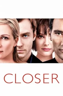 Closer (2004) BluRay Dual Audio [Hindi ORG. + English] Full Movie 480p [350MB] | 720p [1GB] | 1080p [2.2GB]