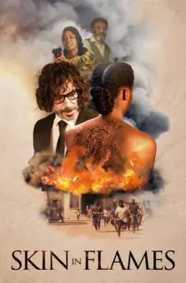 Skin In Flames (2022) Dual Audio {Hindi-Spanish} WeB-DL HD 480p [300MB] || 720p [800MB] || 1080p [2GB]