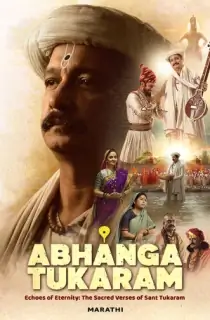 Abhanga Tukaram (2025) Marathi Full Movie WEB-DL 480p [400MB] | 720p [1.2GB] | 1080p [2.6GB]