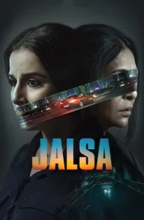 Jalsa (2022) WEB-DL Hindi Full Movie 480p | 720p | 1080p | 2160p 4K