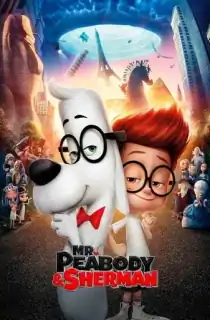 Mr. Peabody & Sherman (2014) BluRay Dual Audio [Hindi ORG. + English] Full Movie 480p [350MB] | 720p [850MB] | 1080p [1.9GB]