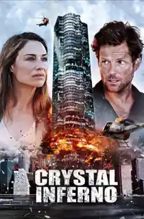 Crystal Inferno (2018) Dual Audio [Hindi ORG. + English] Full Movie WEB-DL 480p [350MB] | 720p [900MB] | 1080p [1.6GB]