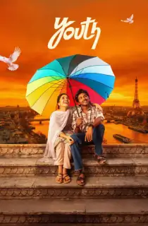 Youth (2026) NF WEB-DL Multi Audio [Hindi ORG. + Tamil + Telugu + Malayalam + Kannada] Full Movie 480p | 720p | 1080p | 2160p 4K