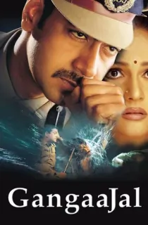 Gangaajal (2003) Hindi Full Movie WEB-DL 480p | 720p | 1080p
