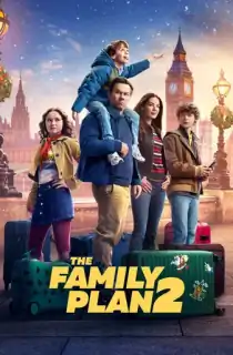 The Family Plan 2 (2025) WEB-DL [English With Subtitles] Full Movie 480p | 720p | 1080p | 2160p 4K