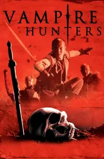 The Era of Vampires – Vampire Hunters (2003) BluRay Dual Audio [Hindi ORG. + Chinese] Full Movie 480p | 720p | 1080p