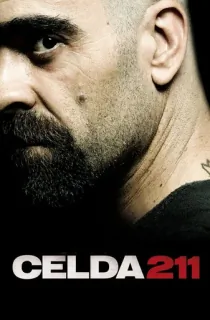 Cell 211 (2009) BluRay Dual Audio [Hindi ORG. + Spanish] Full Movie 480p [350MB] | 720p [1GB] | 1080p [2.1GB]