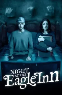 Night at the Eagle Inn (2021) BluRay {English With Subtitles} Full Movie 480p [200MB] | 720p [550MB] | 1080p [1.3GB]