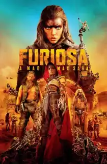 Furiosa: A Mad Max Saga (2024) Multi Audio [Hindi ORG. + English + Tamil + Telugu] Full Movie WEB-DL 480p [800MB] | 720p [1.6GB] | 1080p [2.7GB] | 2160p 4K [12.7GB]