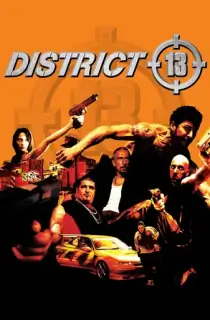 District B13 (2004) BluRay Dual Audio [Hindi ORG. + French] Full Movie 480p | 720p | 1080p