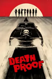 Death Proof (2007) BluRay Multi Audio [Hindi ORG. + English + Tamil + Telugu] Full Movie 480p | 720p | 1080p