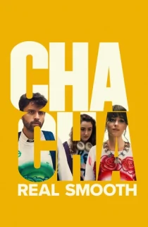 Cha Cha Real Smooth (2022) {English with Subtitles} Full Movie WEB-DL 480p [350MB] | 720p [900MB] | 1080p [2GB]