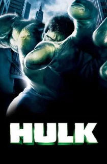 Hulk (2003) REMASTERED BluRay Dual Audio [Hindi ORG. + English] Full Movie 480p [500MB] | 720p [1.4GB] | 1080p [2.8GB]