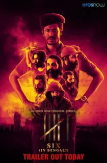 Chhe – Six (2022) Season 1 Hindi Dubbed Complete Eros WEB Series 480p | 720p WEB-DL