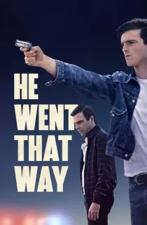 He Went That Way (2023) BluRay Dual Audio [Hindi ORG. + English] Full Movie 480p [350MB] | 720p [1GB] | 1080p [1.9GB]