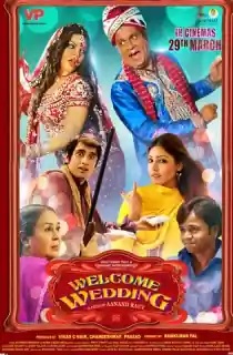 Welcome Wedding (2024) WEB-DL Hindi Full Movie 480p [500MB] | 720p [1.3GB] | 1080p [2.5GB]