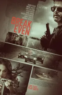 Break Even (2020) Dual Audio {Hindi-English} WEB-DL ESubs 480p [310MB] || 720p [860MB] || 1080p [2GB]