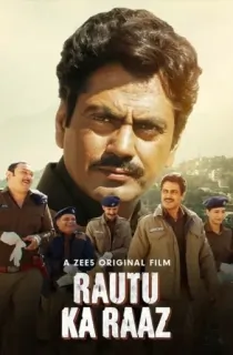 Rautu Ka Raaz (2024) Hindi Full Movie ZEE5 WEB-DL 480p [350MB] | 720p [1GB] | 1080p [1.8GB] | 2160p 4K [1.4GB]