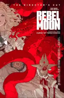 Zack Snyder – Rebel Moon (2024 – Part 1 & 2) The Director’s Cut Dual Audio {Hindi-English} 480p 720p 1080p