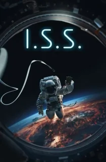 I.S.S. (2024) BluRay Dual Audio [Hindi ORG. + English] Full Movie 480p [450MB] | 720p [950MB] | 1080p [2GB] | 2160p 4K [20.5GB]