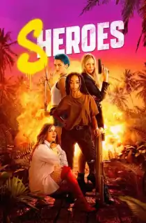 Sheroes (2023) WEB-DL Dual Audio {Hindi-English} 480p [300MB] | 720p [800MB] | 1080p [2GB]