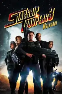 Starship Troopers 3: Marauder (2008) Dual Audio [Hindi ORG. + English] Full Movie BluRay 480p [350MB] | 720p [1GB] | 1080p [2.1GB]