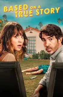 Based on a True Story – Season 1 (2023) Dual Audio {Hindi-English} Series 480p | 720p | 1080p WEB-DL